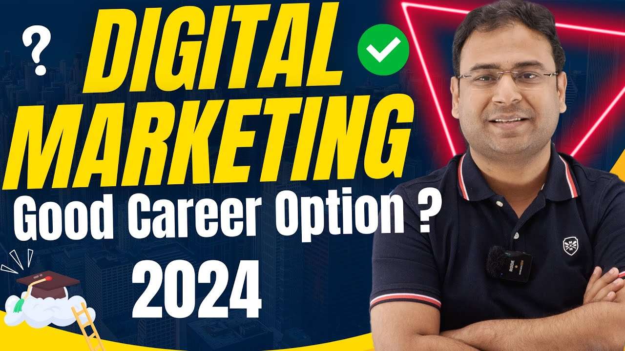 Is Digital Marketing Still a Good Career in 2024 Career Guidance by Umar Tazkeer