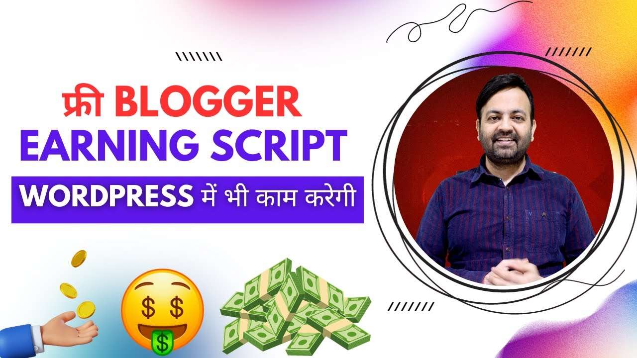 Unlock Earning Potential: Free Blogger Earning Script Works on WordPress Tool | Secure Google AdSense Approval